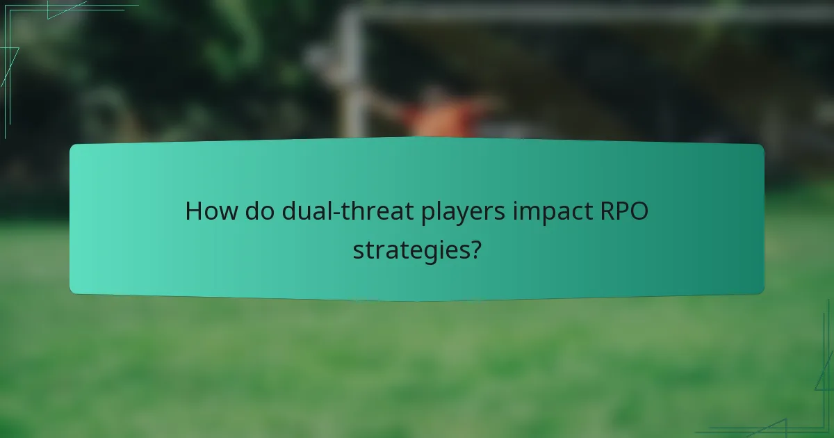 How do dual-threat players impact RPO strategies?